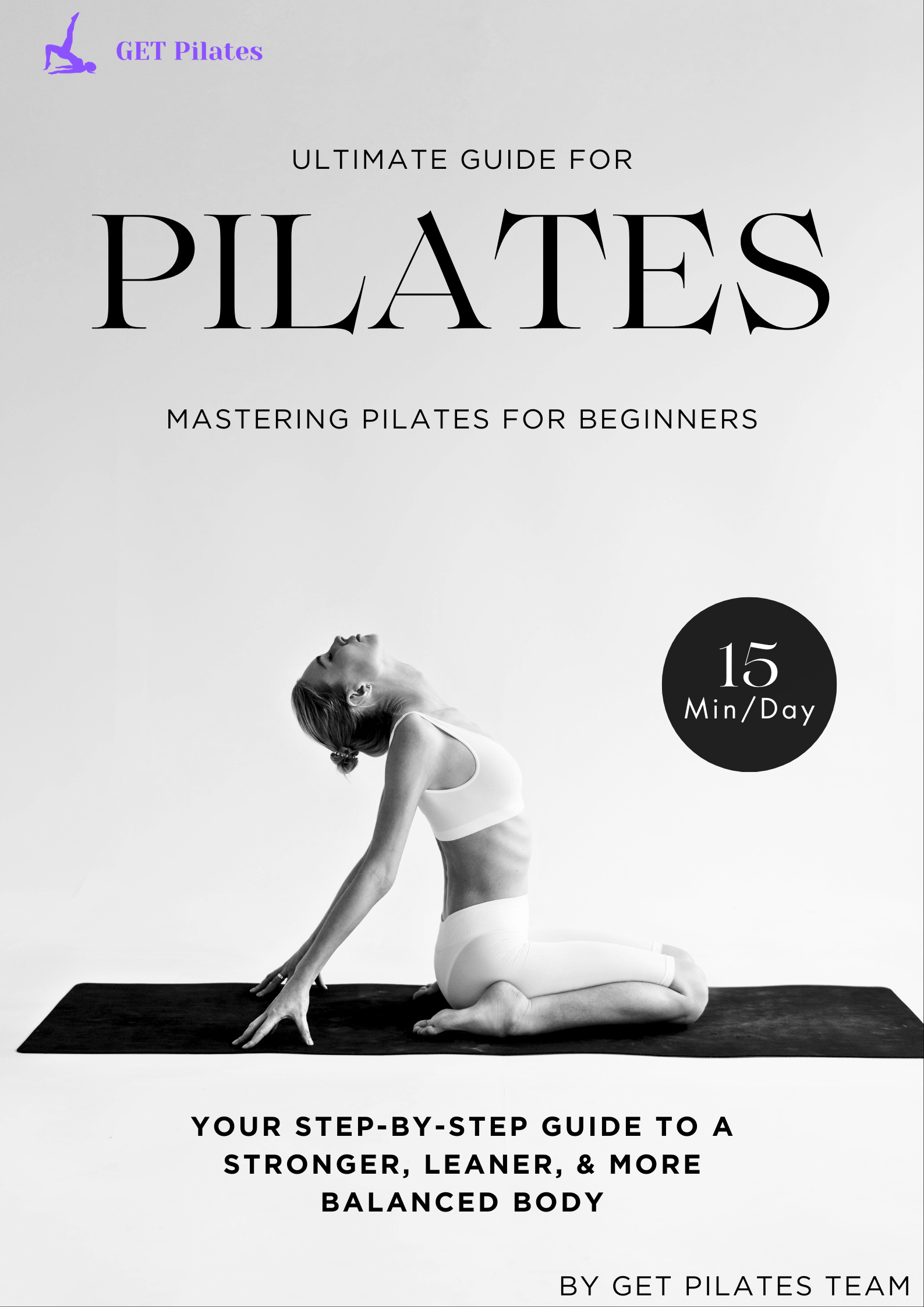 Mastering Pilates for Beginners - By Get Pilates Team